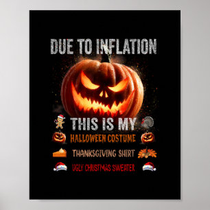 Poster En raison de l'inflation, c'est mon déguisement d'