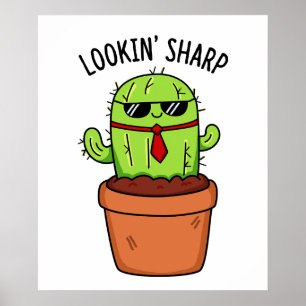 Poster En regardant Sharp Funny Cactus Pun