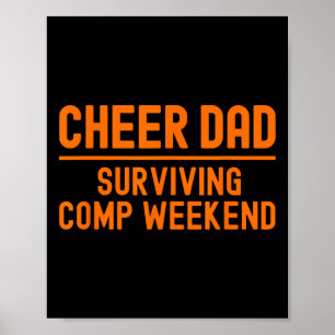 Poster Encourage Papa Orange Survécu Week-end Comp Cheerl