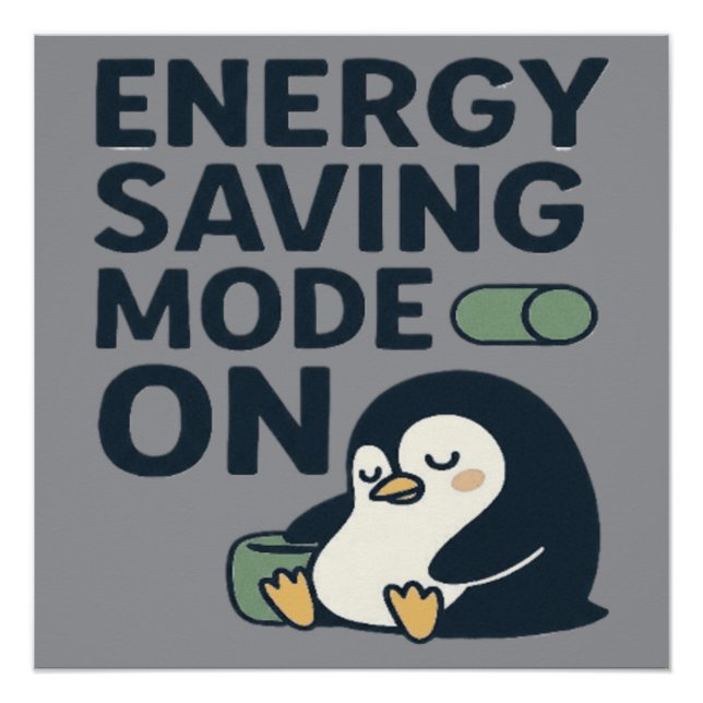 Poster Energy saving Mode on- Cute penguin design (Devant)