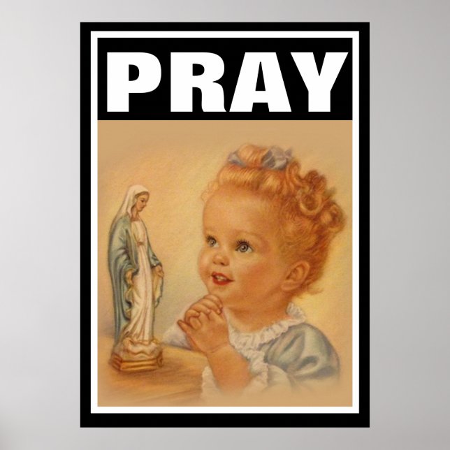 POSTER ENFANT CATHOLIQUE PRIER VIERGE MARIE PROLIFE (Devant)