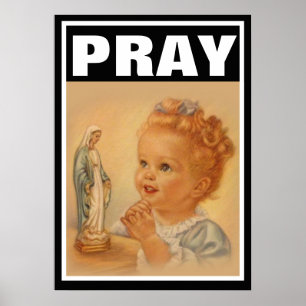 POSTER ENFANT CATHOLIQUE PRIER VIERGE MARIE PROLIFE