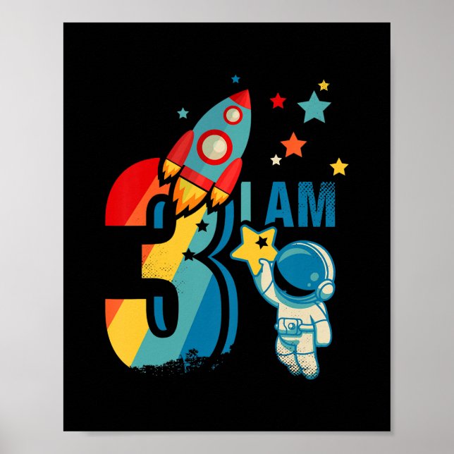 Poster Enfants 3e anniversaire astronaute spatiale I Am 3 (Devant)