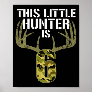 Poster Enfants 6e anniversaire Chasse Garçons Fun Deer Hu