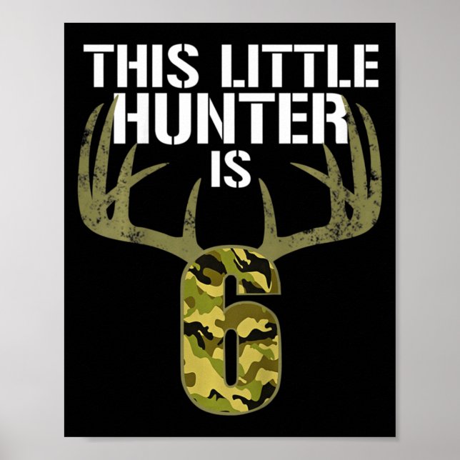Poster Enfants 6e anniversaire Chasse Garçons Fun Deer Hu (Devant)