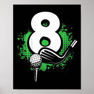 Poster Enfants 8e anniversaire Boy Golf Player Golf 8 ans
