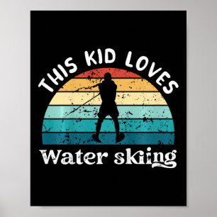 Poster Enfants Ce gamin adore le ski nautique garçons fil