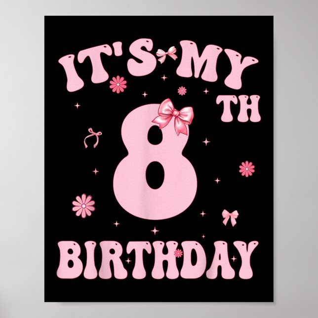 Poster Enfants Dans Mon 8e Anniversaire Fille 8 Anniversa (Devant)