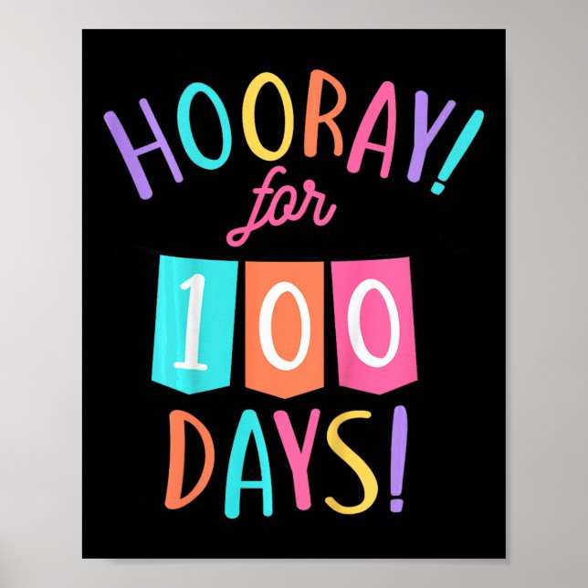 Poster Enfants Hourra Pour 100 Jours 100E Jour De L'École (Devant)