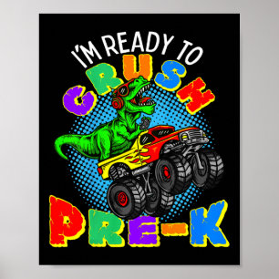 Poster Enfants Je suis prêt à écraser Pré K Dinosaur Mons