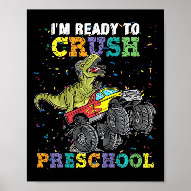 Poster Enfants Je suis prêt à écraser Pré K Monster Camio (Devant)