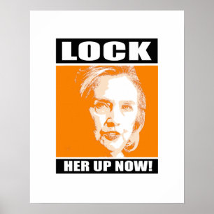 Poster Enfermez-la maintenant - - Anti-Hillary -