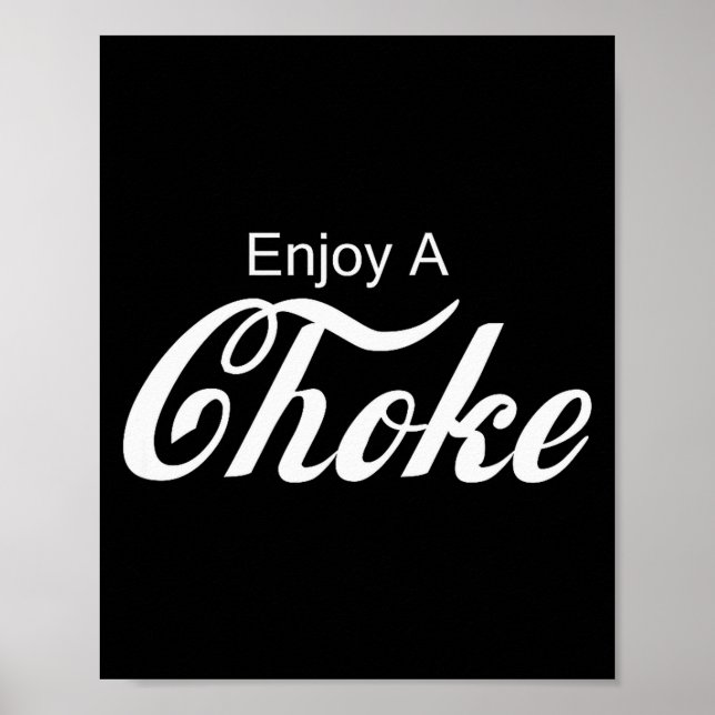 Poster Enjoy A Choke Funny Jiu Jitsu Mma  (Devant)