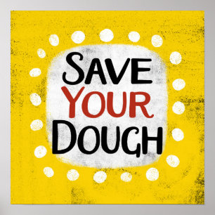 Poster Enregistrez votre pochette de Dough Wall Art