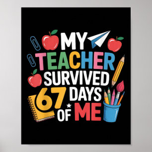 Poster Enseignant a survécu 67 jours de moi pour la 67e j