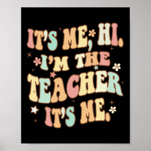 Poster Enseignant amusant Super C'est moi Bonjour Je suis