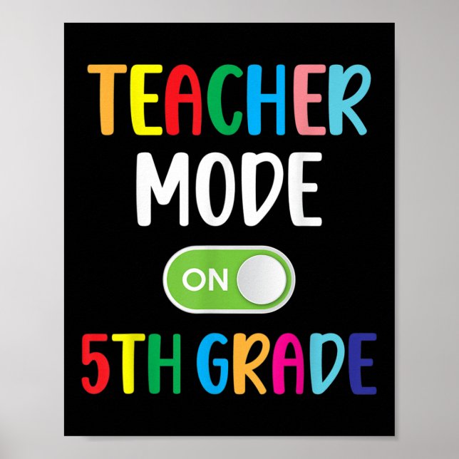 Poster Enseignant de 5e année Mode activé sur l'équipe de (Devant)