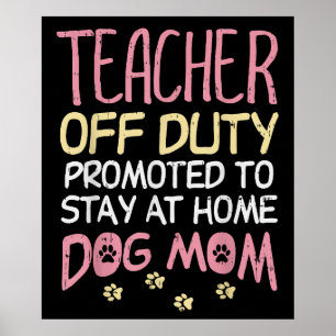 Poster Enseignant hors service promu maman de chien retr