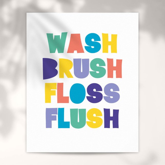 Poster ENSEigne DE SALLE DE BAIN BROSSE À DENTS FIL DENTA (WASH BRUSH FLOSS FLUSH Bathroom Sign)