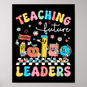 Poster Enseignement Rétro Dirigeants Futurs Professeur Gr