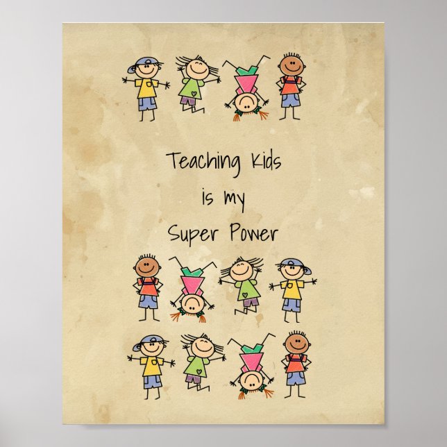 Poster Enseigner aux enfants est ma citation de super pui (Devant)