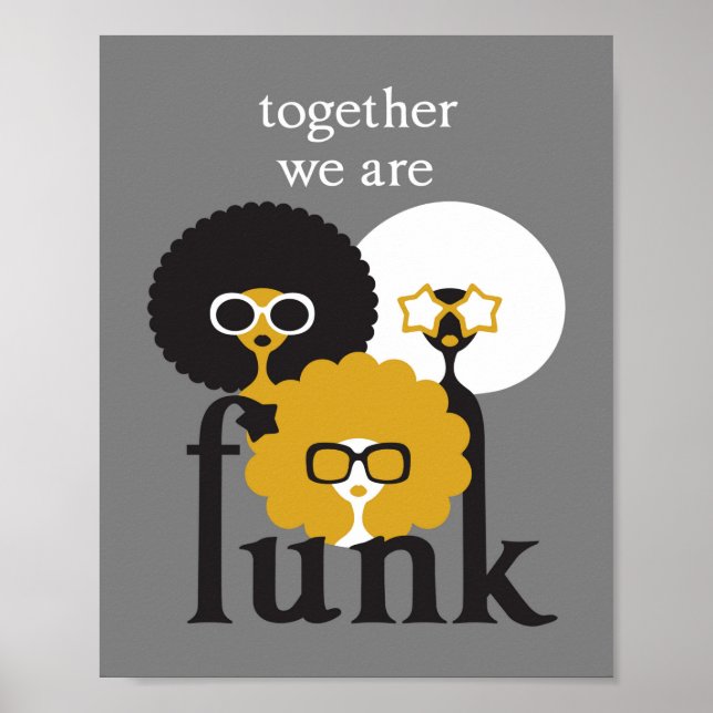 Poster Ensemble nous sommes Funk (Devant)