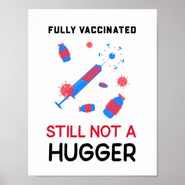 Poster Entièrement Vacciné N'Est Toujours Pas Un Gros Pos (Devant)