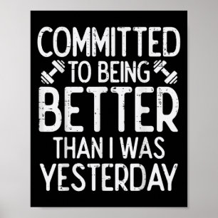 Poster Entraînement Engagé à être Meilleur Motivation de 