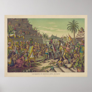 Poster Entrée de Hernan Cortez au Mexique 8 novembre 1519