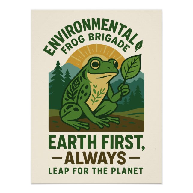 Poster Environmental Frog Brigade – Earth First, Always (Devant)