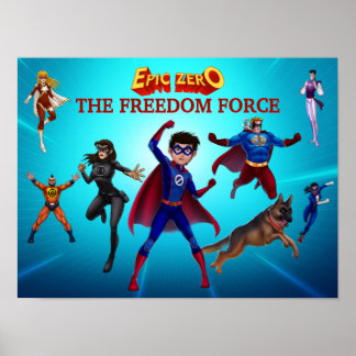Poster Epic Zero Freedom Force