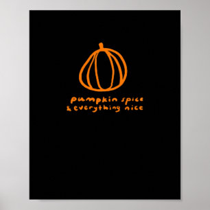 Poster Épice citrouille & Tout Nice Mème & Sloga Drôle