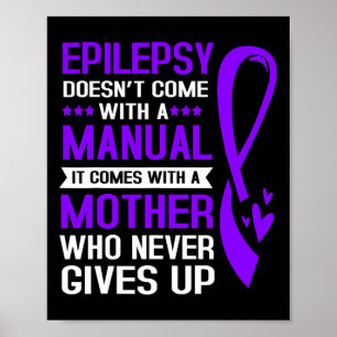 Poster Epilepsie Maman Epilepsie Ne Vient Pas Avec Un Man