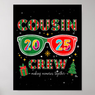 Poster Équipage de cousins 2025 Noël drôle assorti famill