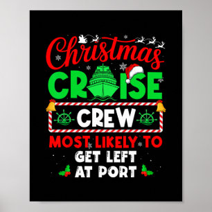 Poster Équipage de croisière de Noël le plus susceptible