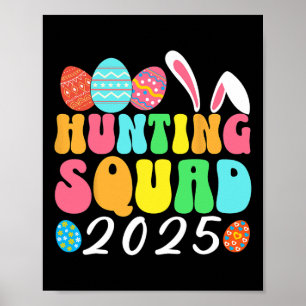 Poster Équipe de chasse aux œufs 2025 Chasse aux œufs de
