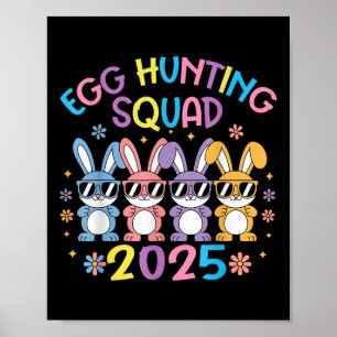 Poster Équipe de chasse aux oeufs 2025 Joyeux lapin de Pâ
