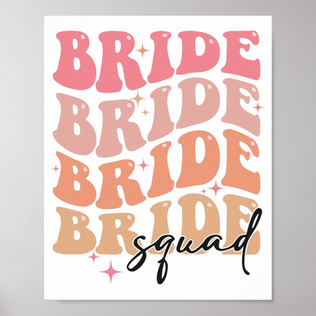 Poster Équipe de la mariée thème groovy Baby Shower EVJF (Devant)