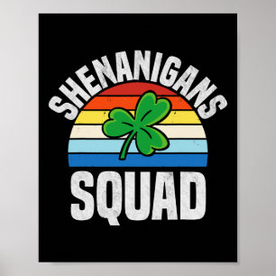 Poster Équipe de Shenanigans Shamrocks Irlandais Drôle St
