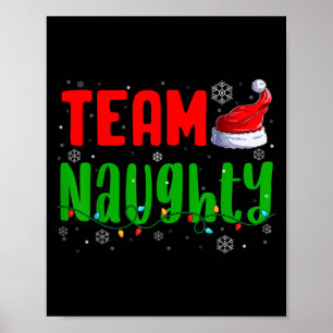 Poster Équipe Naughty Nice Santa Hat Funny Christmas Matc