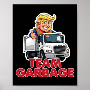 Poster Équipe poubelle Donald Trump 2025 Élection drôle