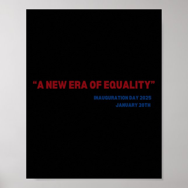 Poster Era Equality Kamala Harris 2024 Jour d'investiture (Devant)
