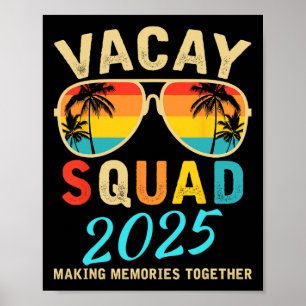 Poster Escadron Vacay 2025 Vacances été Famille Amis Tr