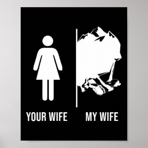 Poster Escalade Grimpeur Votre Femme Ma Femme 
