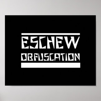 Poster Eschew Obfusication