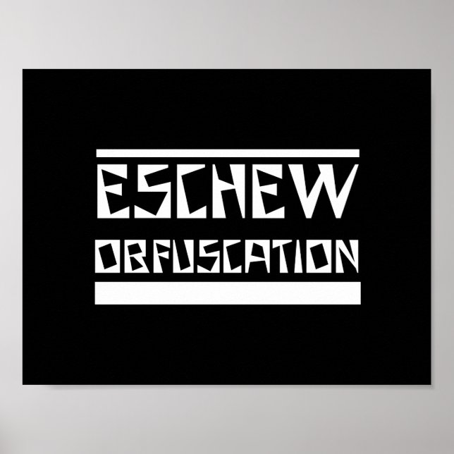 Poster Eschew Obfusication (Devant)