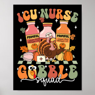 Poster Escouade De L'Infirmière Icu De Thanksgiving Gobbl
