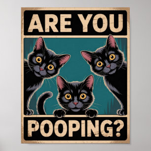Poster "Est-ce que vous faites caca?" Drôles de chats noi