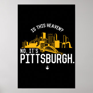 Poster Est-Ce Un Ciel ? C'est Pittsburgh.