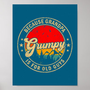 Poster Est grognon parce que papy vieux rétro